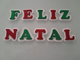 Faixa Aplique Eva Feliz Natal Verde E Vermelho Glitter Letras de 16cm Faixa Aplique Eva Feliz Natal Verde E Vermelho Glitter Letras de 16cm