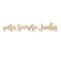 Faixa Decorativa "Para Sempre Juntos" Glitter Dourado - 1 unidade - Cromus - Rizzo