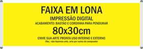 Faixa em lona 280g 80x30cm