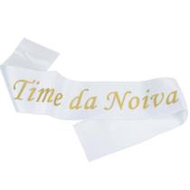 Faixa "Time da Noiva" - 79 cm FestaChic