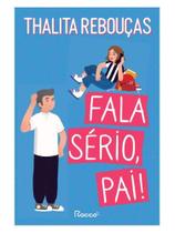 Fala sério, pai!
