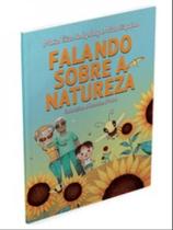 Falando sobre a natureza Falando sobre a natureza