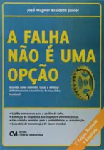 Falha nao e uma opcao - 2a ed - CIENCIA MODERNA