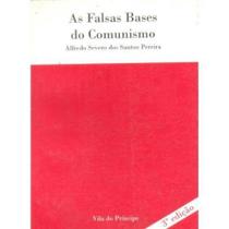 Falsas bases do comunismo - EDITORA VILA DO PRINCIPE LTDA.-ME