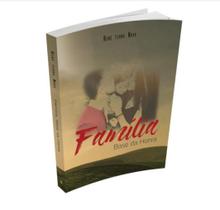Família a Base da honra, Renê Terra Nova Família a Base da honra, Renê Terra Nova