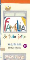 Familia de todo jeito Familia de todo jeito