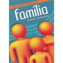 Família, Desafios e Realizações Família, Desafios e Realizações