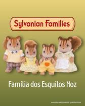 Familia dos esquilos noz 3+ sylvanian families Familia dos esquilos noz 3+ sylvanian families