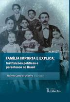 Familia importa e explica