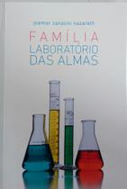 Familia laboratorio das almas