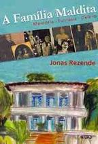 Familia maldita-memoria, fantasia,a Familia maldita-memoria, fantasia,a