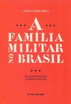 Familia militar no brasil, a