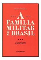 Família Militar no Brasil, A - FGV