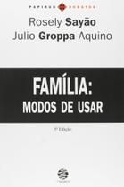 Família: modo de usar