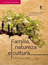 Familia, natureza e cultura