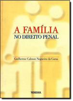 Familia no direito penal, a
