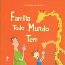 Familia todo mundo tem