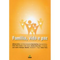 Família, Vida e Paz