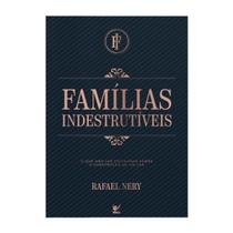 Famílias Indestrutíveis Rafael Nery - ED VIDA