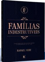 Famílias Indestrutíveis Rafael Nery - VIDA