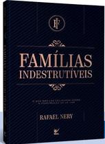 Famílias indestrutíveis - VIDA