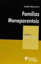 Familias monoparentais - CASA DO PSICOLOGO