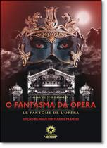 fantasma da Opera, O fantasma da Opera, O