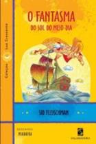 Fantasma Do Sol Do Meio Dia - Salamandra - 1