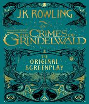 Fantastic beasts: the crimes of grindelwald- the original screenplay