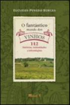 Fantastico mundo dos vinhos, o - 112 historias, curiosidades e informaçoes - MAUAD