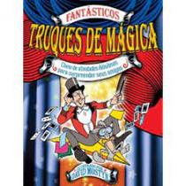 Fantásticos: truques de mágica