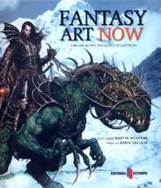 Fantasy art now - o melhor da arte fantastica e da