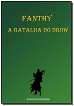 Fanthy: A Batalha do Drow