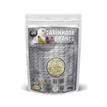 Farinhada Branca Premium Encanto 500g - Ração Natural Aves Farinhada Branca Premium Encanto 500g - Ração Natural Aves