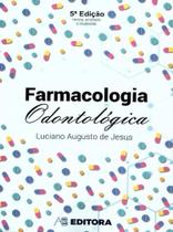 Farmacologia Odontológica 5ºED. - AB EDITORA