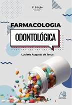 Farmacologia Odontológica - AB EDITORA Farmacologia Odontológica - AB EDITORA