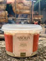 Farofa Artesanal Aboua - Versão Picante