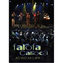 Farofa Carioca - Ao Vivo Na Lapa Dvd