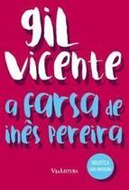 Farsa de Inês Pereira, A