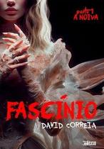 Fascínio parte 1 - A Noiva Fascínio parte 1 - A Noiva