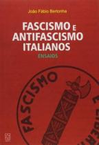 Fascismo e antifascismo italianos: ensaios - EDUCS