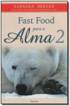 Fast Food Para a Alma-vol.02 - CULTRIX