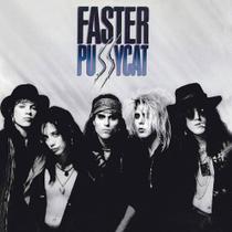 Faster Pussycat - Faster Pussycat CD (Relançamento 1987)