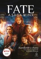 Fate: A Saga Winx - Acendendo A Chama Fate: A Saga Winx - Acendendo A Chama