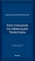 Fato Gerador Da Obrigação Tributária Fato Gerador Da Obrigação Tributária