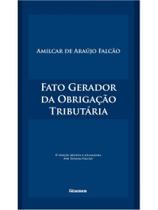 Fato gerador da obrigação tributária Fato gerador da obrigação tributária