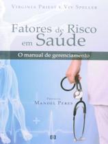 Fatores de risco em saúde Fatores de risco em saúde