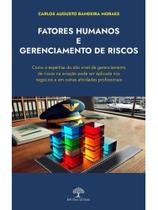 Fatores humanos e gerenciamento de riscos
