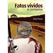 Fatos vividos e contados