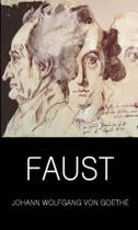 Faust - a tragedy in two parts & the urfaust